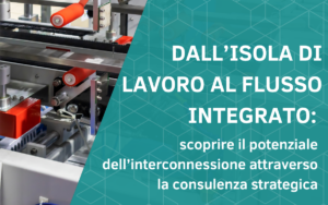 Isole di lavoro: il potenziale di interconnessione nel Caso Euroarredi